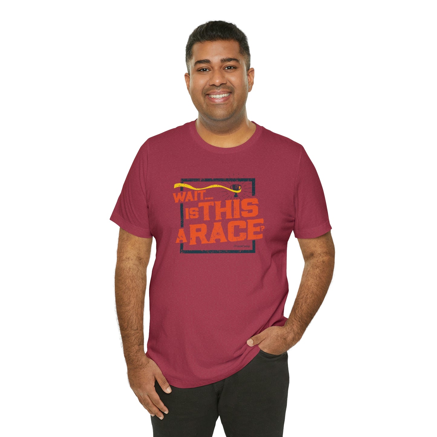 FamCamp / Is This A Race? / Unisex Jersey Short Sleeve Tee
