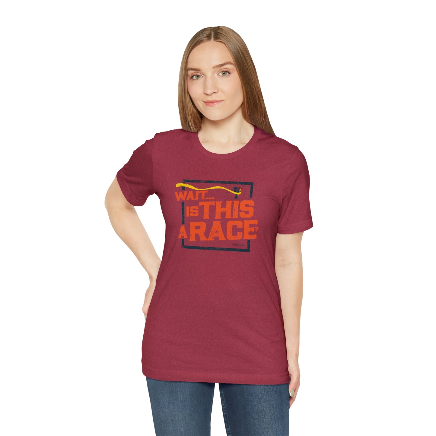 FamCamp / Is This A Race? / Unisex Jersey Short Sleeve Tee